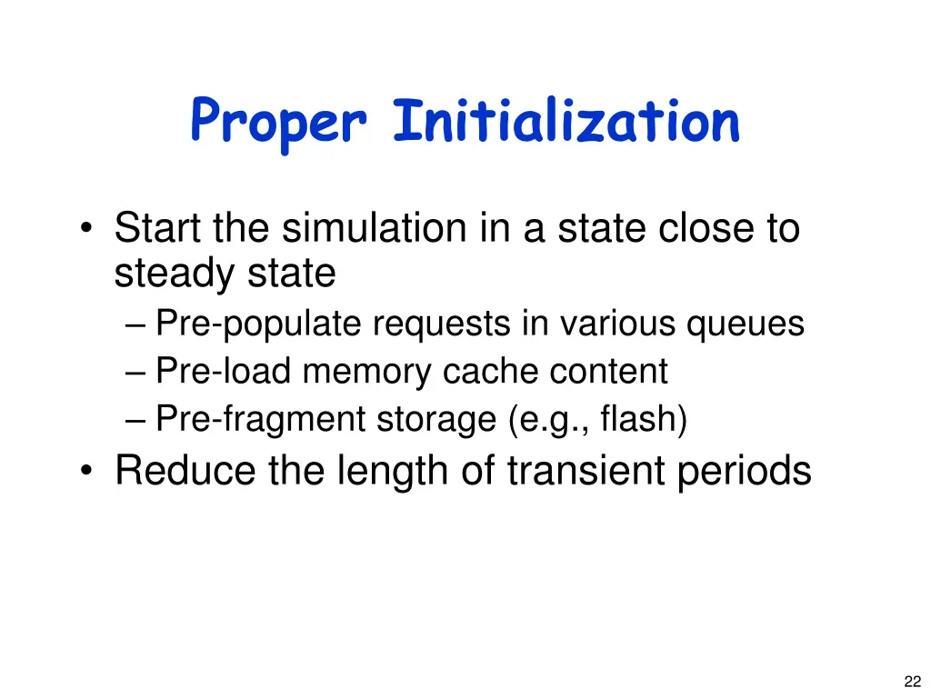 proper initialization