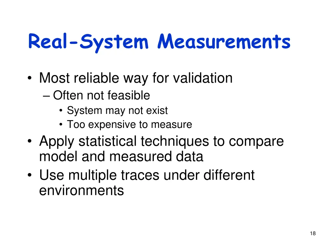 real system measurements