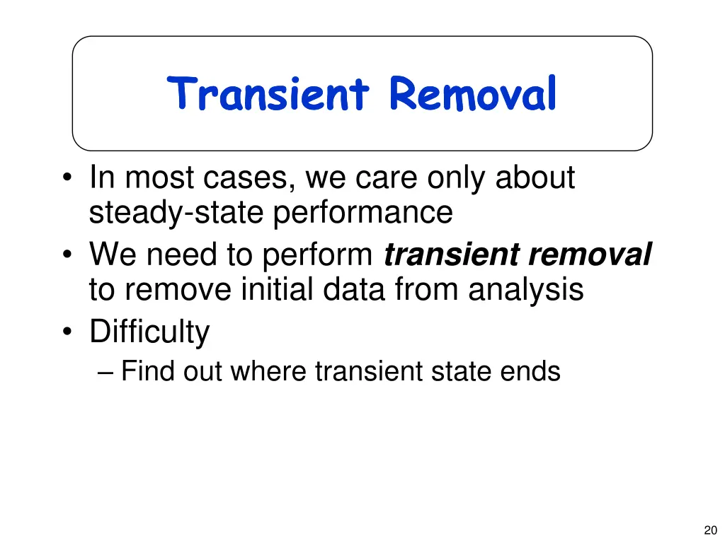 transient removal transient removal