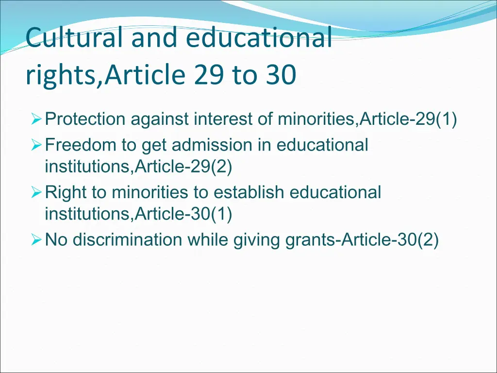 cultural and educational rights article 29 to 30