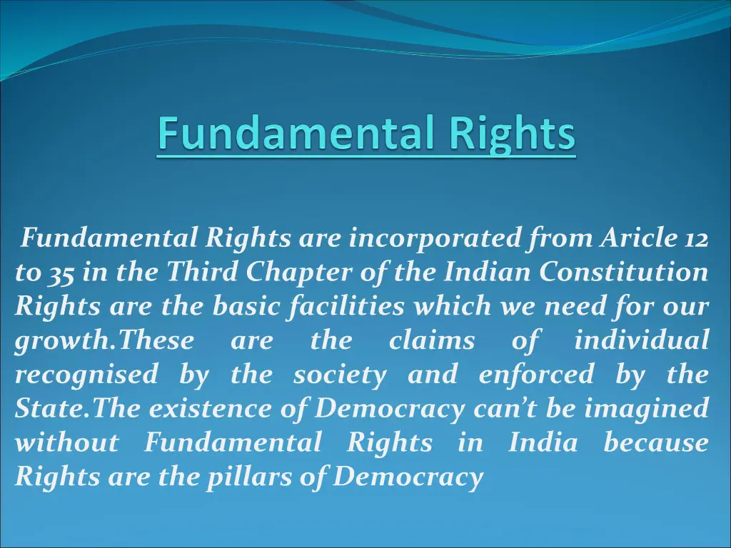 fundamental rights are incorporated from aricle