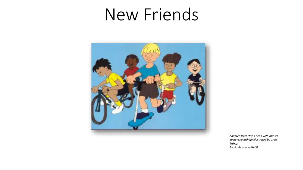 new friends