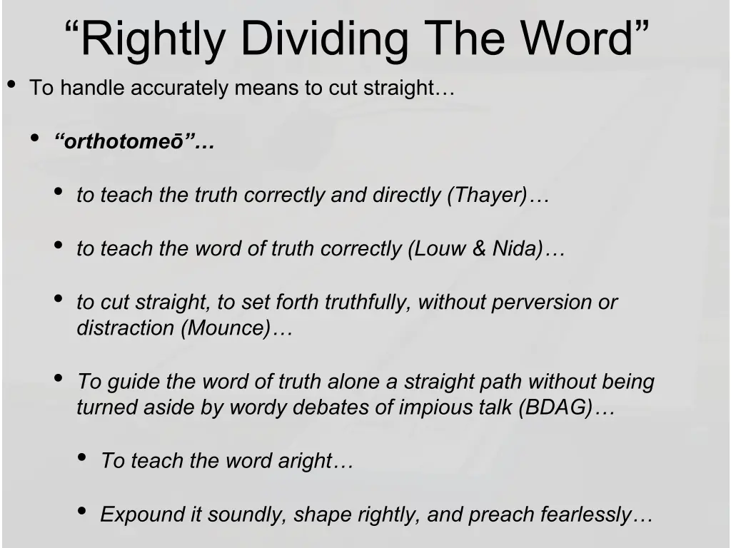rightly dividing the word to handle accurately