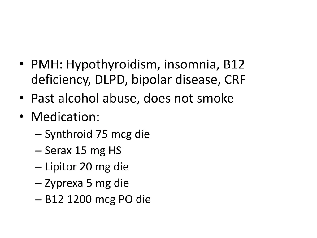 pmh hypothyroidism insomnia b12 deficiency dlpd