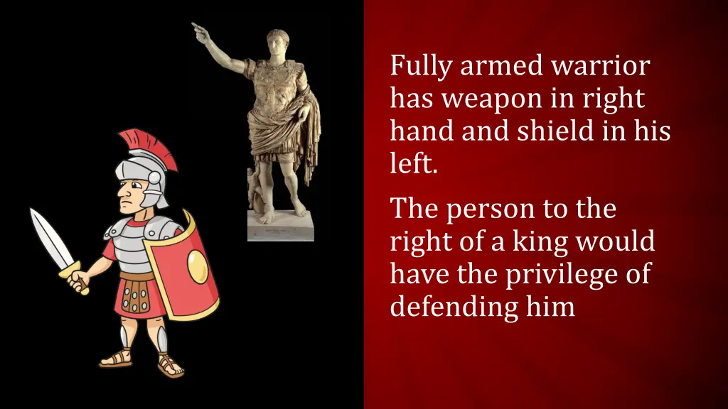 fully armed warrior has weapon in right hand