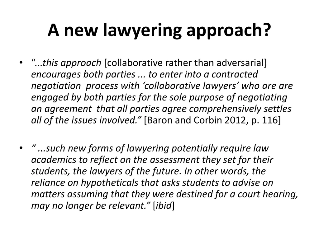 a new lawyering approach