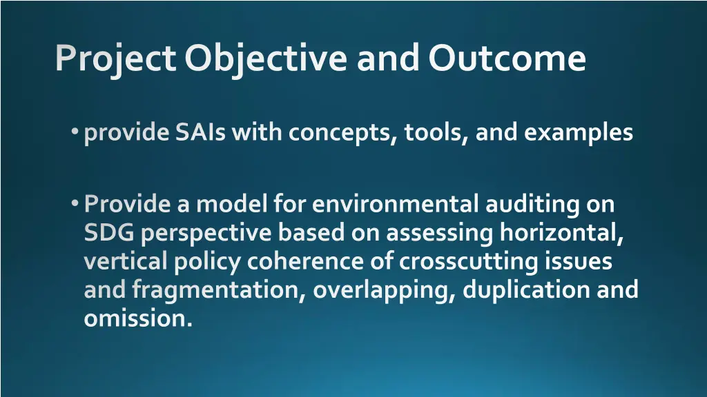 project objective and outcome