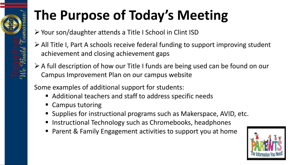 the purpose of today s meeting