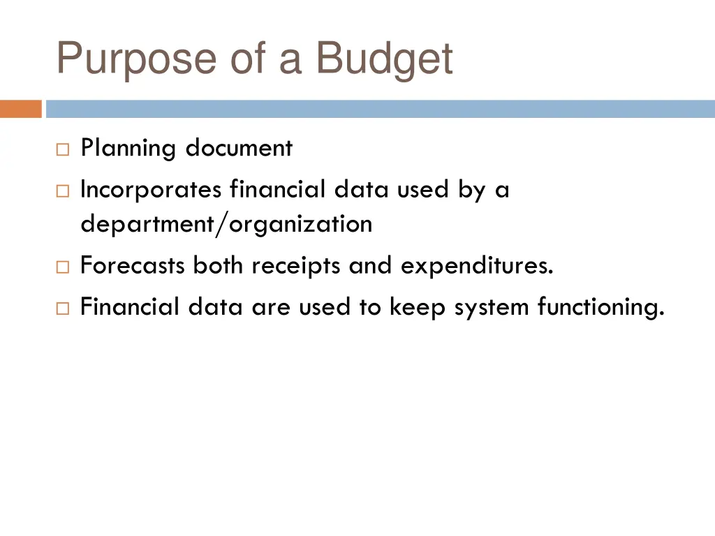 purpose of a budget