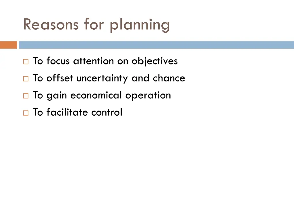 reasons for planning