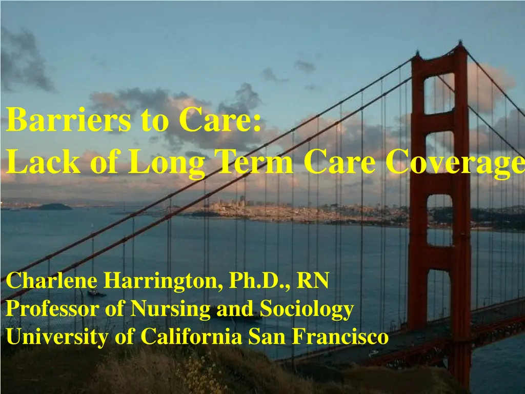 barriers to care lack of long term care coverage