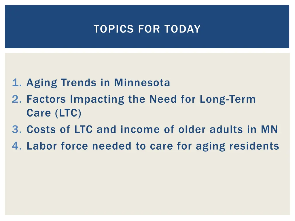 topics for today