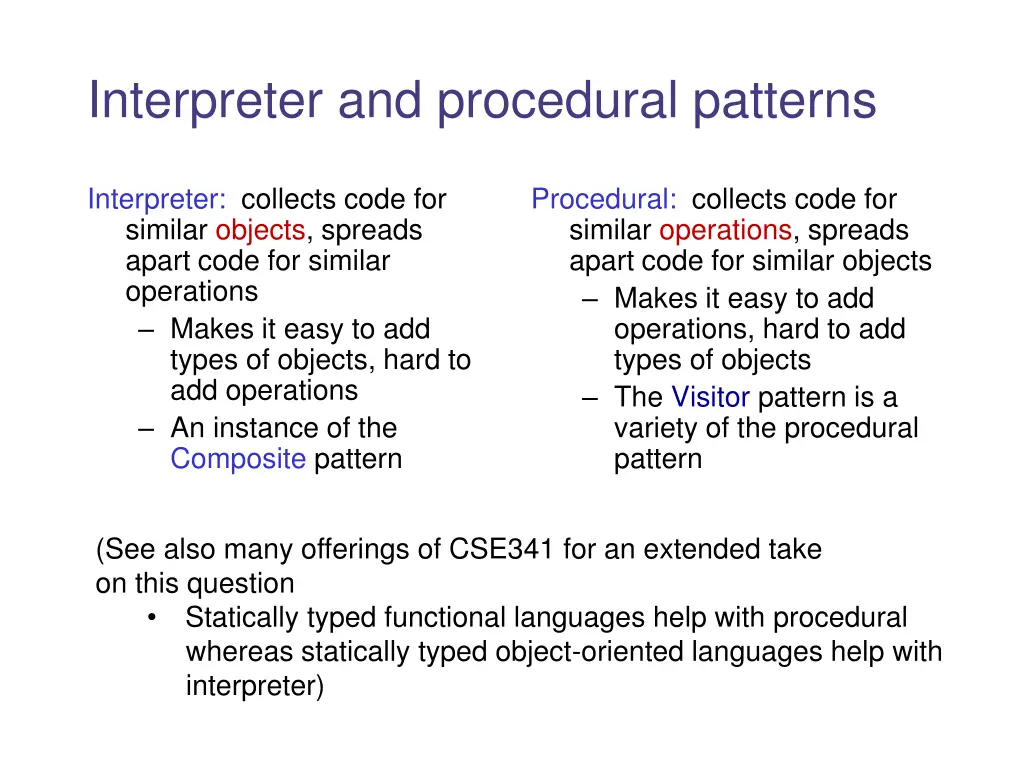 interpreter and procedural patterns