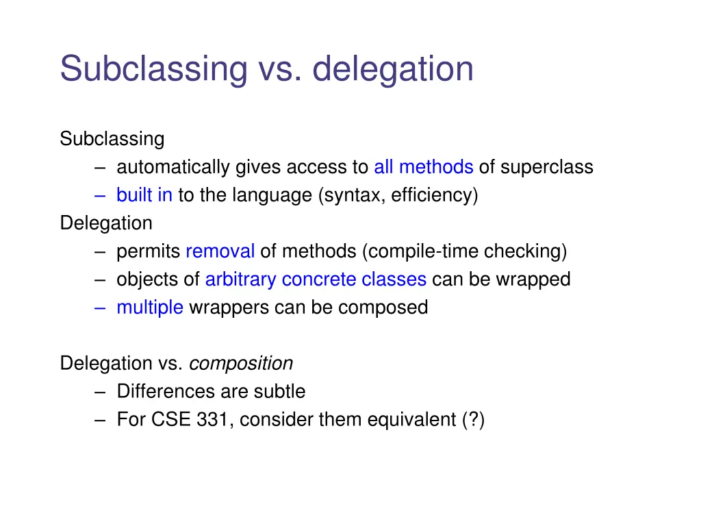 subclassing vs delegation