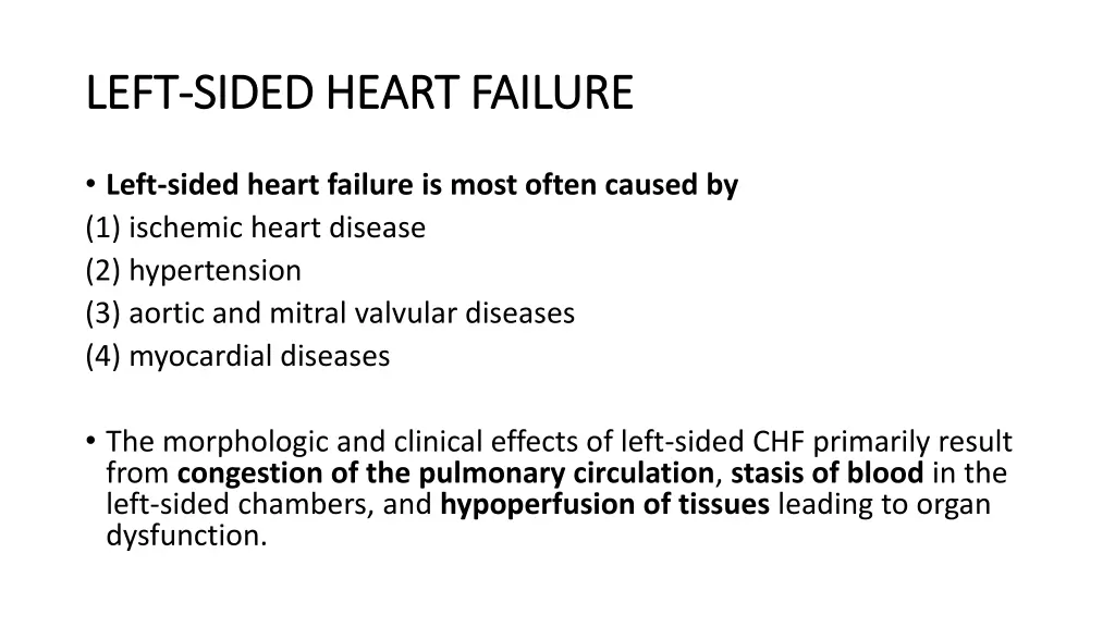 left left sided heart failure sided heart failure