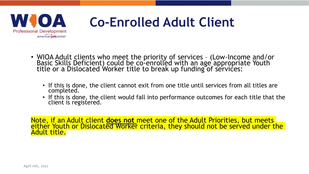 co enrolled adult client