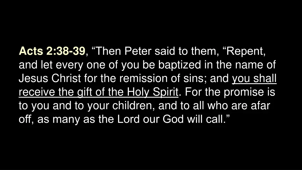 acts 2 38 39 then peter said to them repent