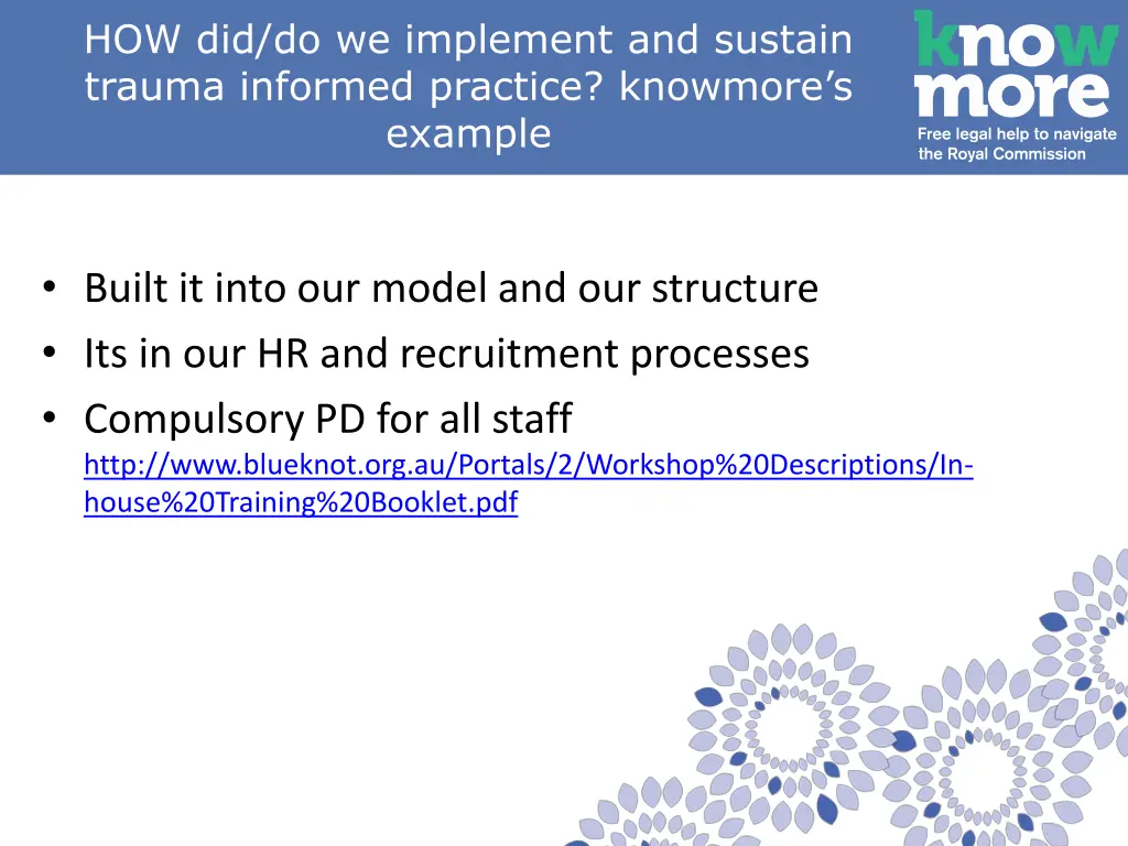 how did do we implement and sustain trauma