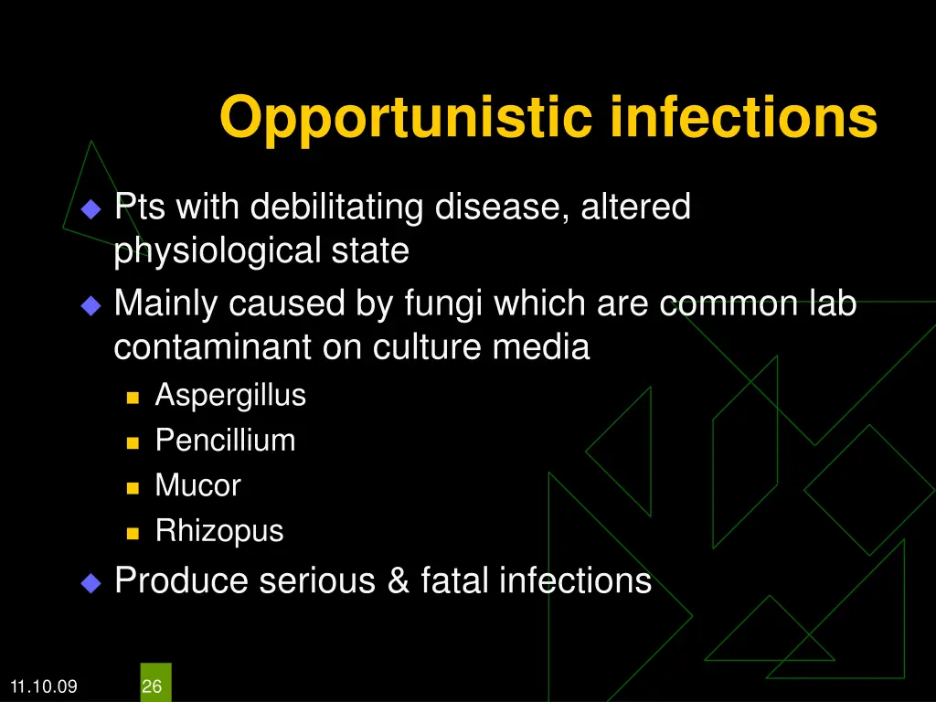 opportunistic infections