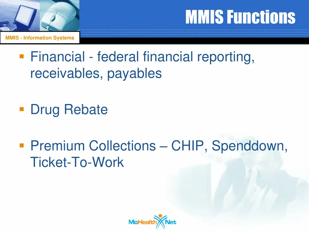 mmis functions 2
