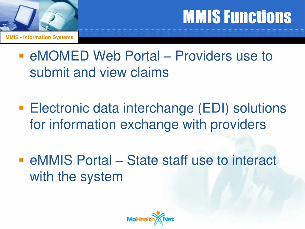 mmis functions 4