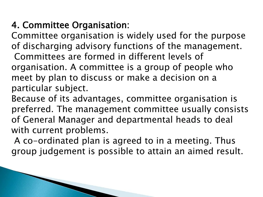 4 4 committee committee organisation is widely