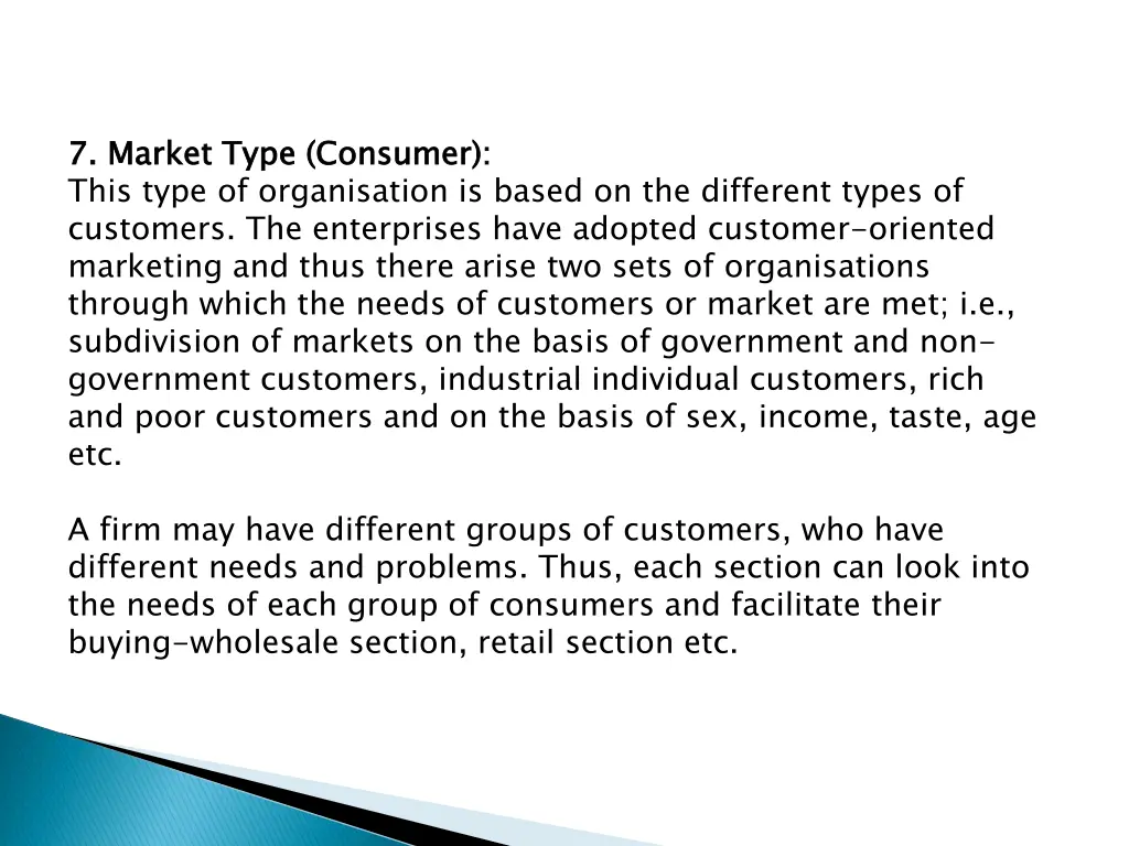 7 7 market type consumer this type