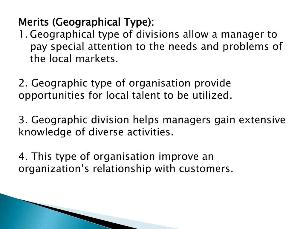 merits geographical type 1 geographical type