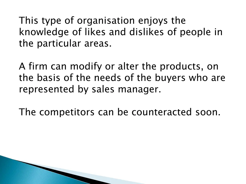 this type of organisation enjoys the knowledge
