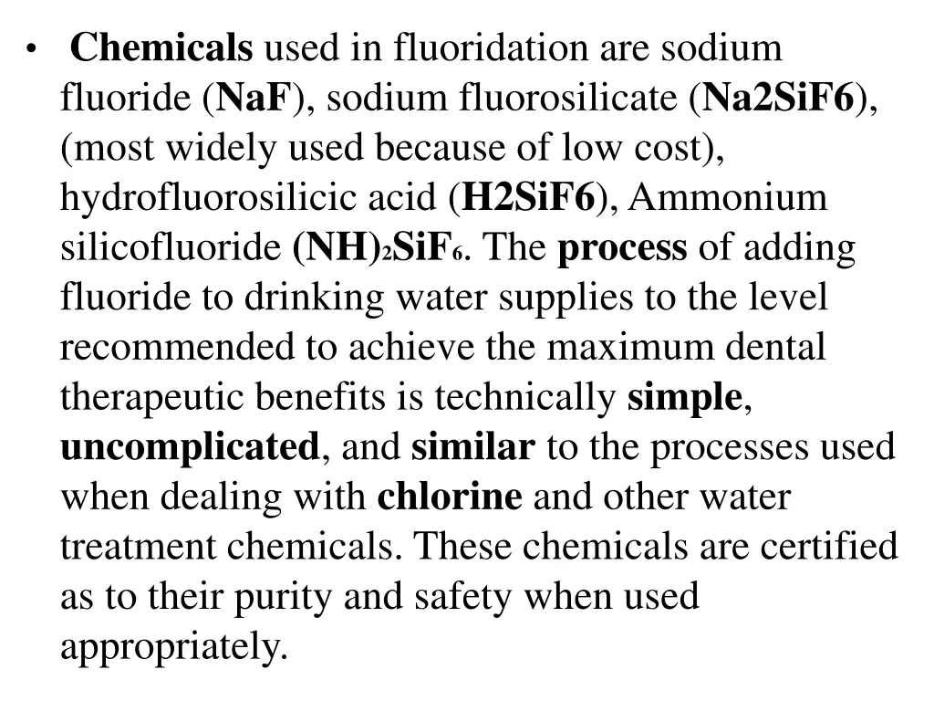 chemicals used in fluoridation are sodium