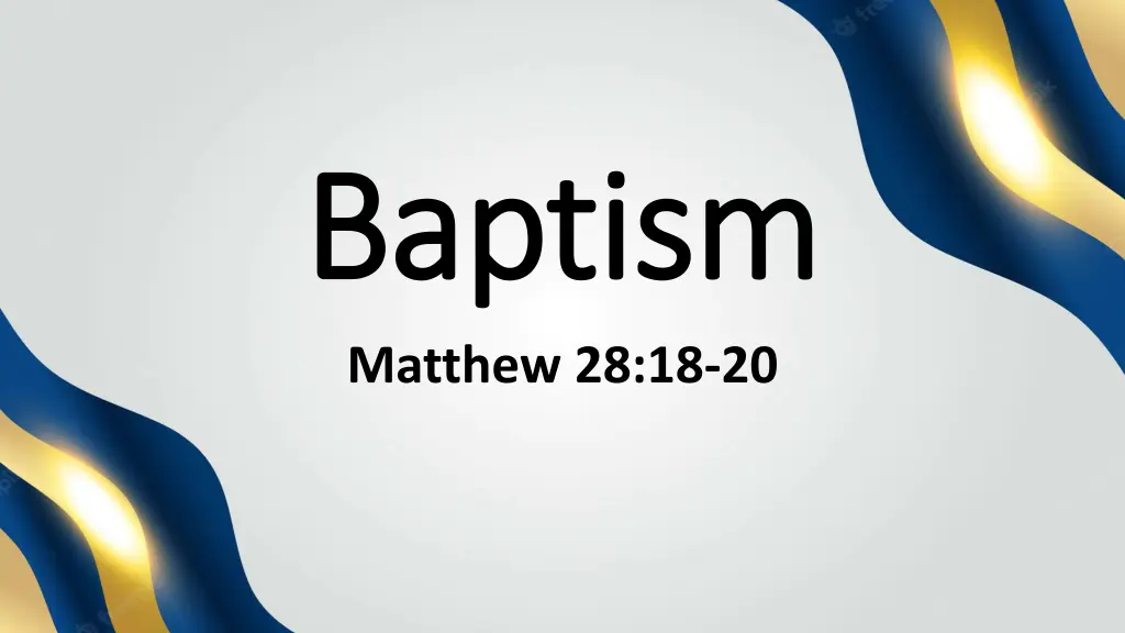 baptism baptism matthew 28 18 20