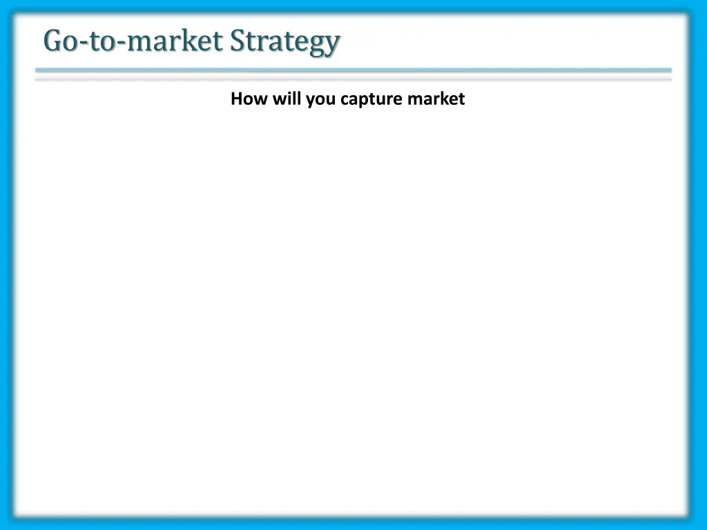 go to market strategy