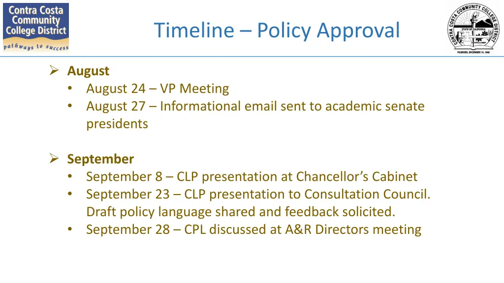 timeline policy approval