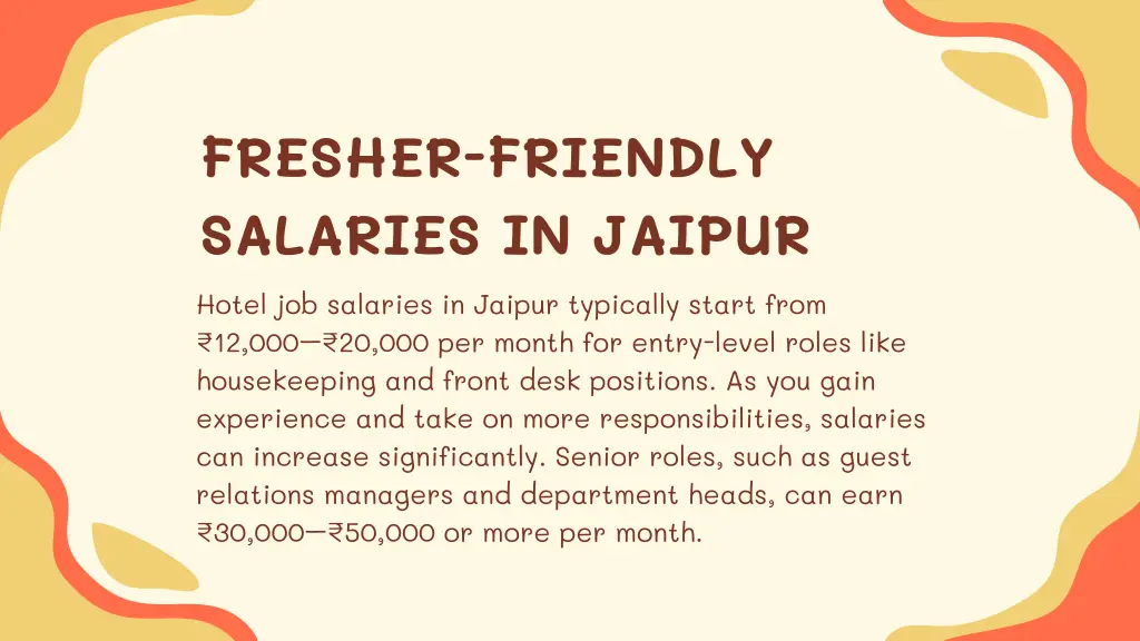 fresher friendly salaries in jaipur