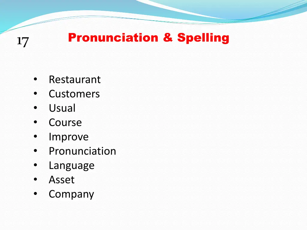 pronunciation spelling 6