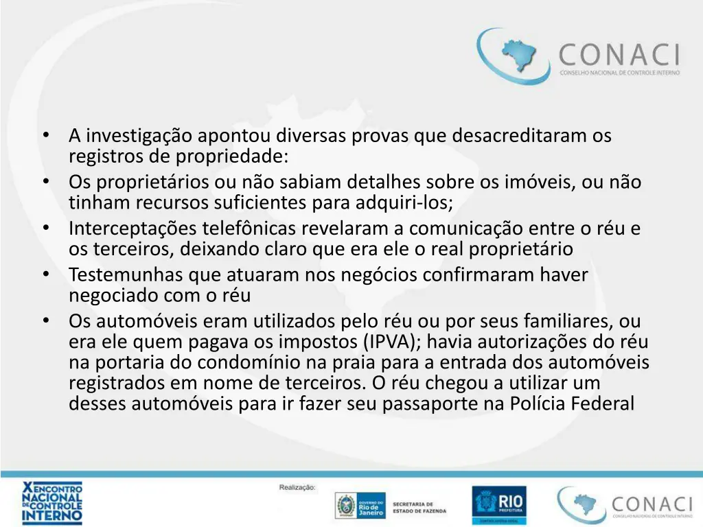 a investiga o apontou diversas provas