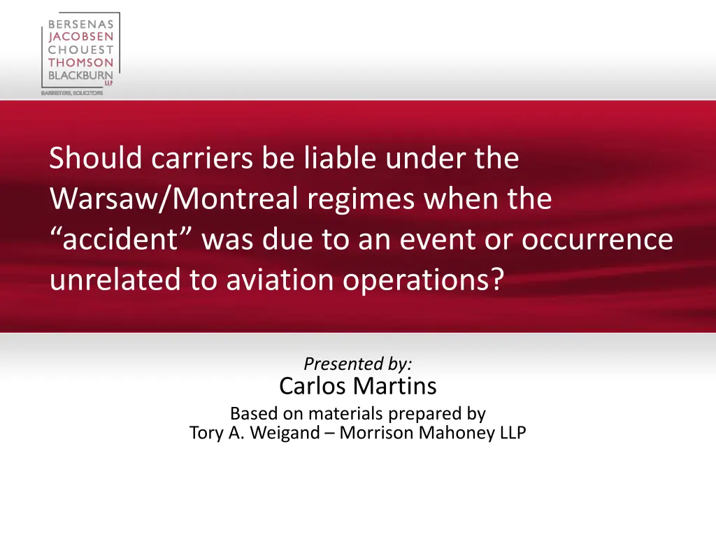 should carriers be liable under the warsaw