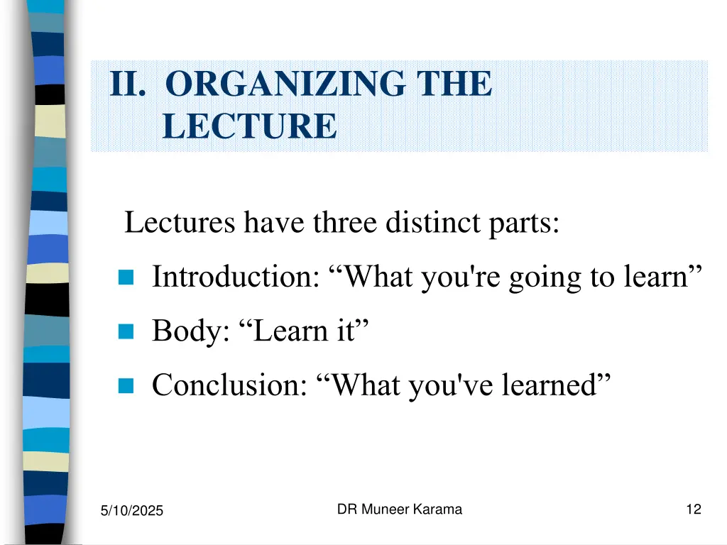 ii organizing the lecture