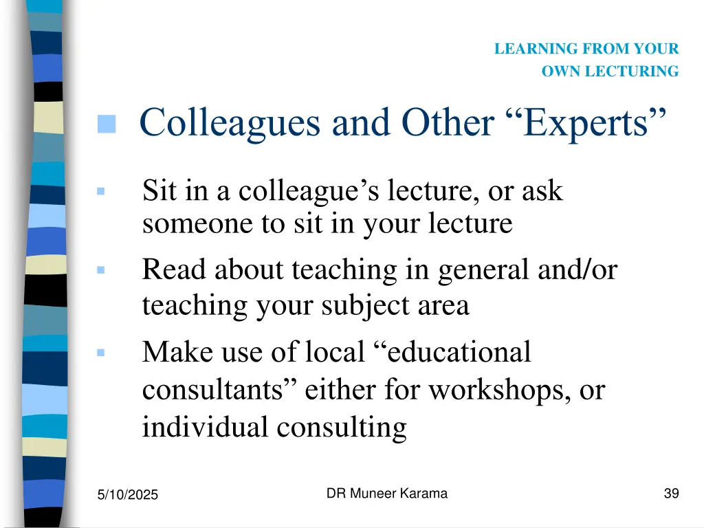 learning from your own lecturing 1