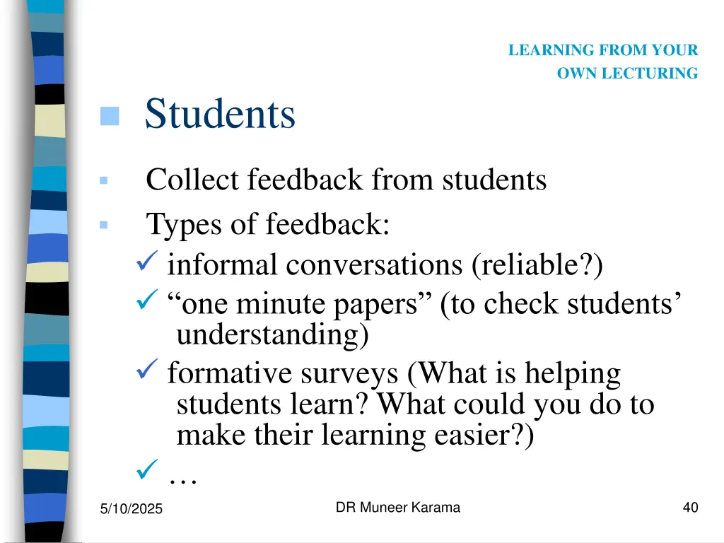 learning from your own lecturing 2