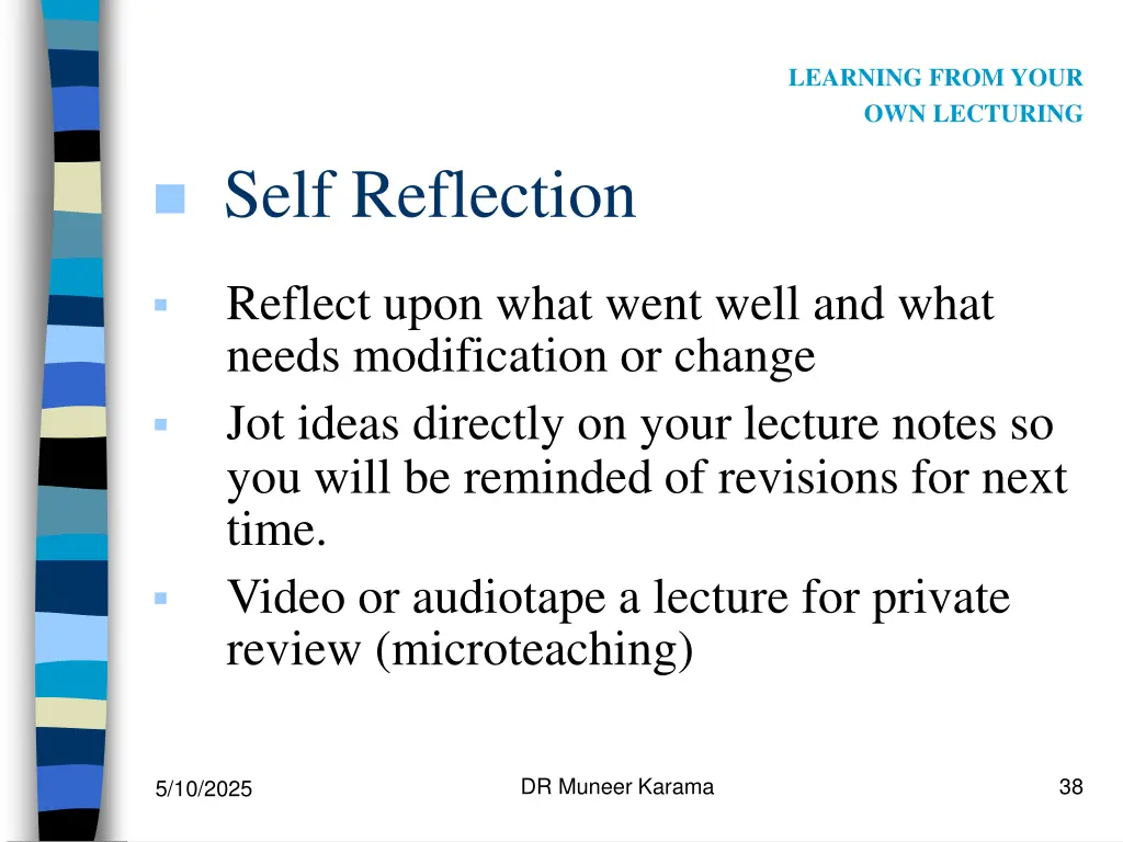 learning from your own lecturing