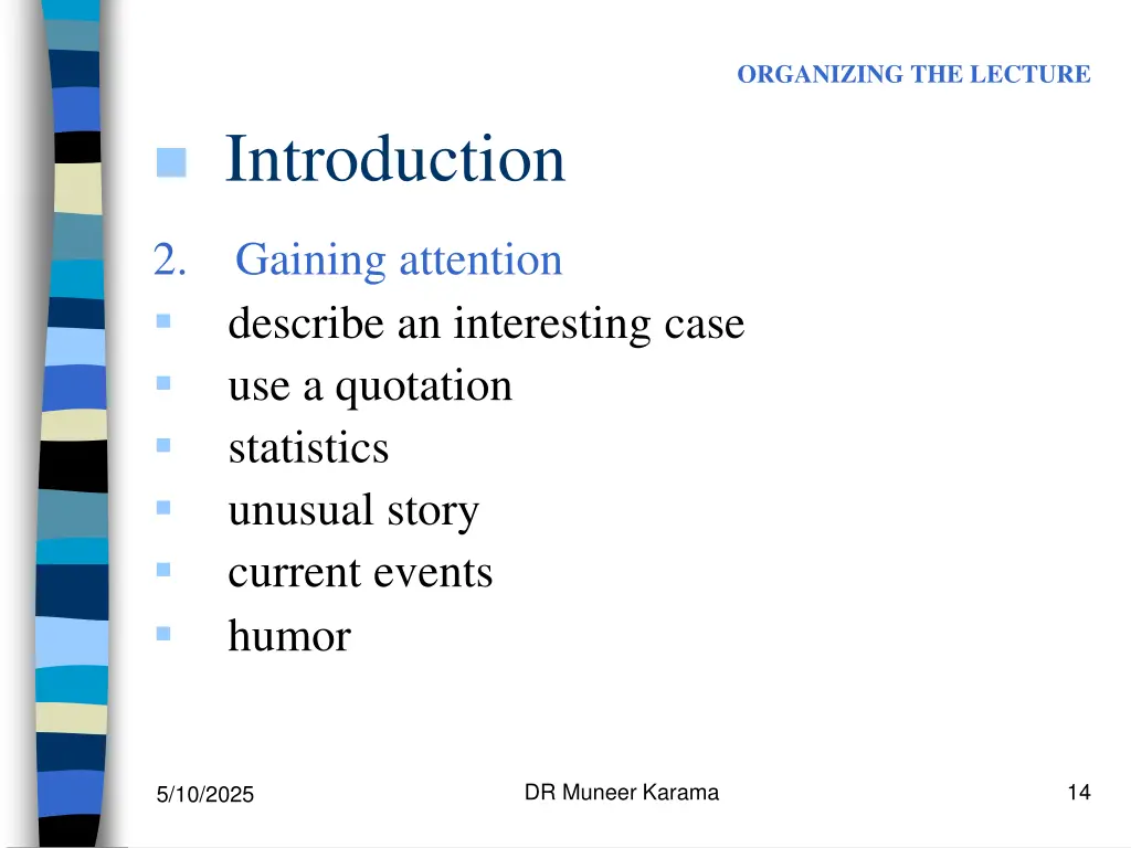 organizing the lecture 1