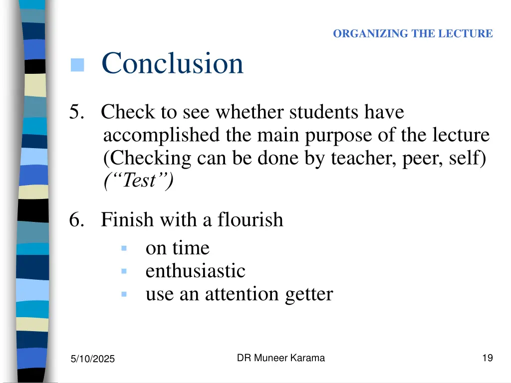 organizing the lecture 6