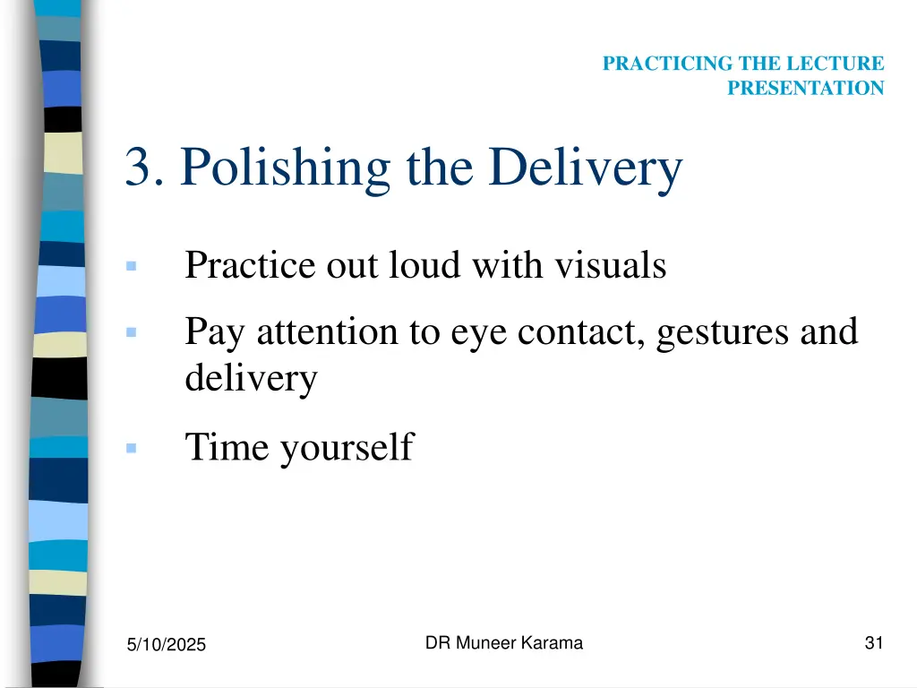 practicing the lecture presentation 2