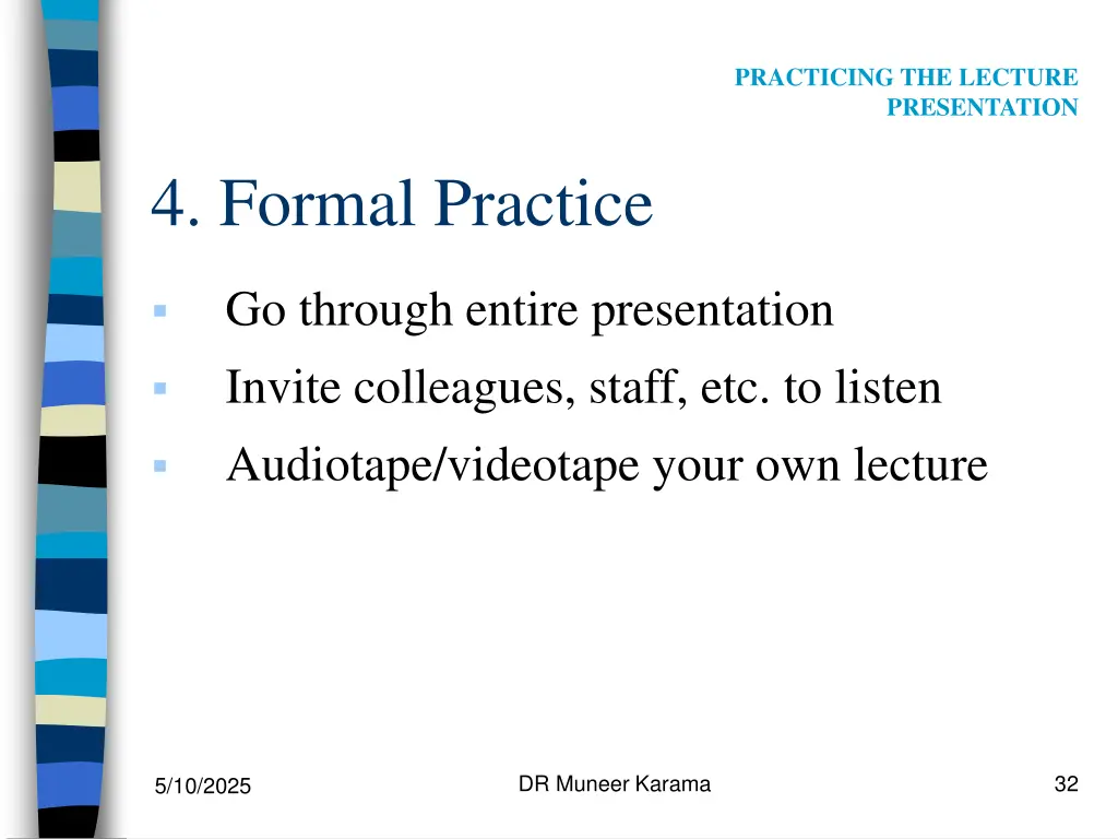 practicing the lecture presentation 3