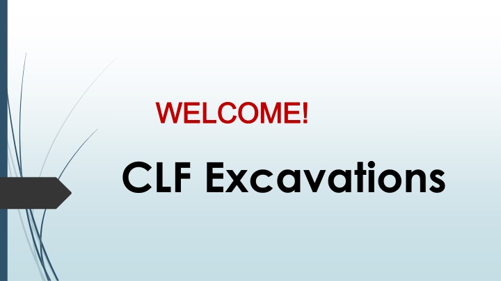 welcome welcome clf excavations