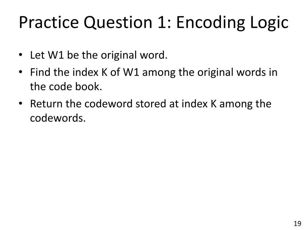 practice question 1 encoding logic