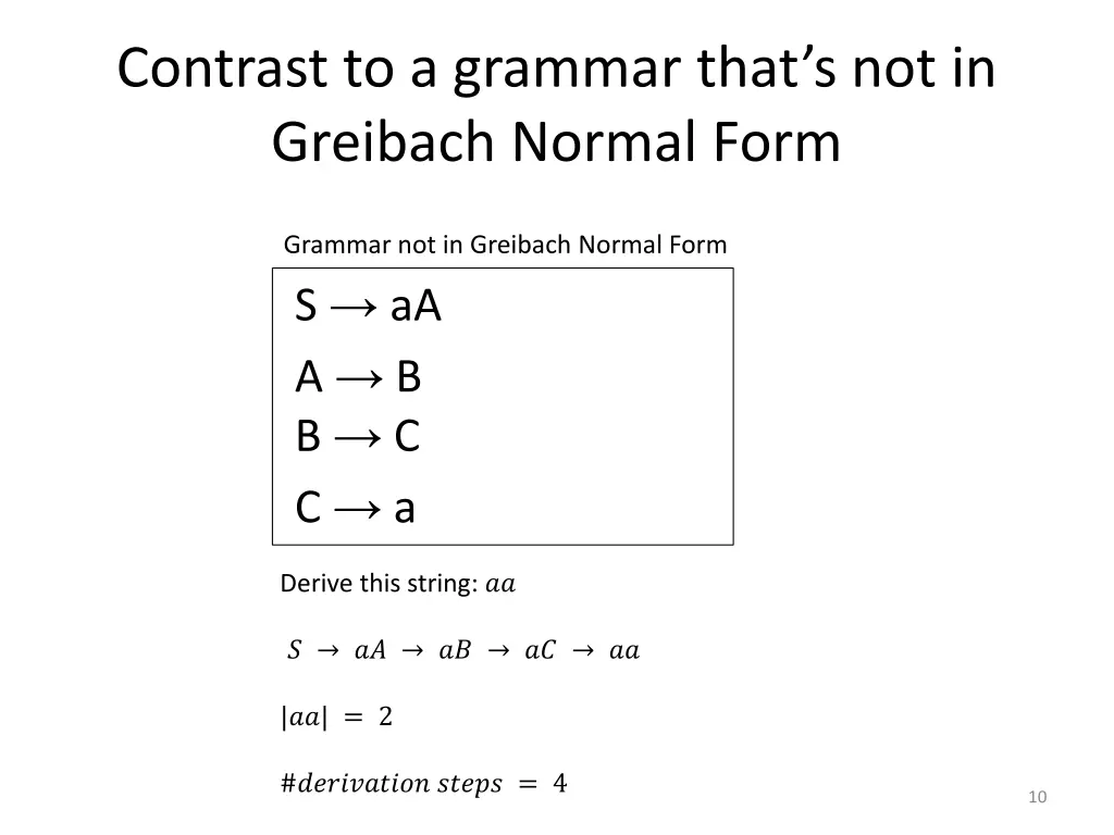 contrast to a grammar that s not in greibach