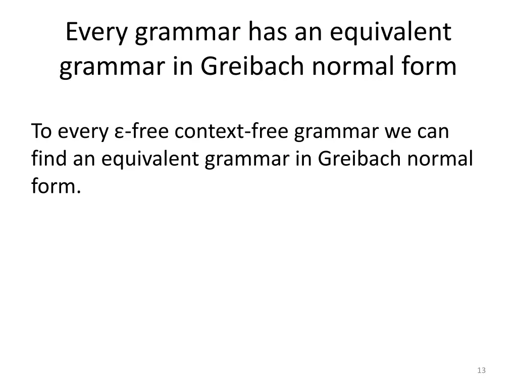 every grammar has an equivalent grammar