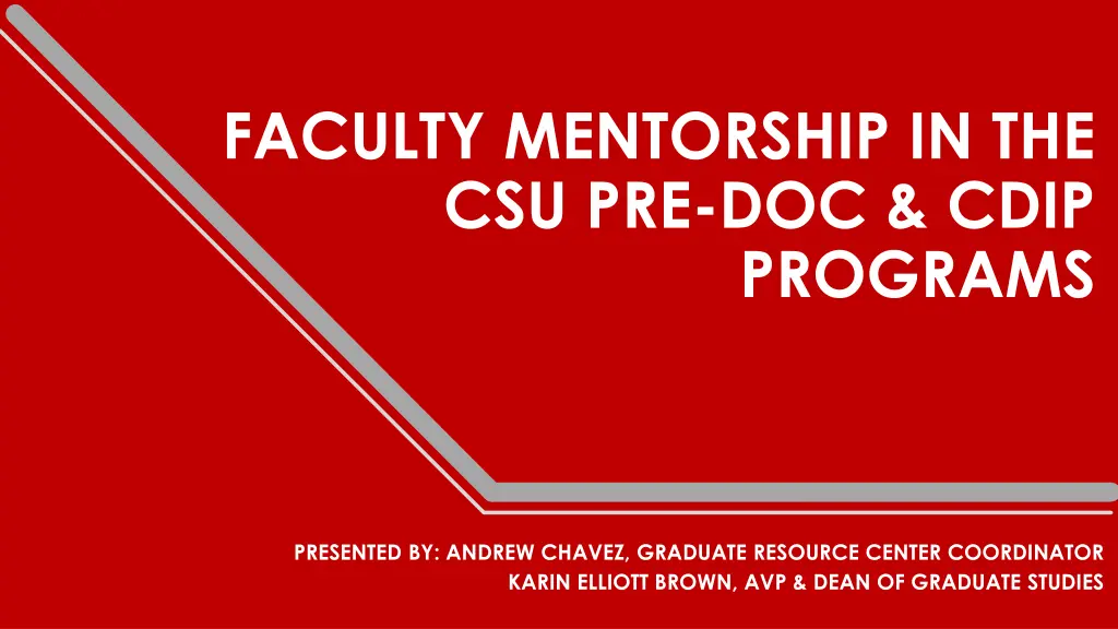 faculty mentorship in the csu pre doc cdip